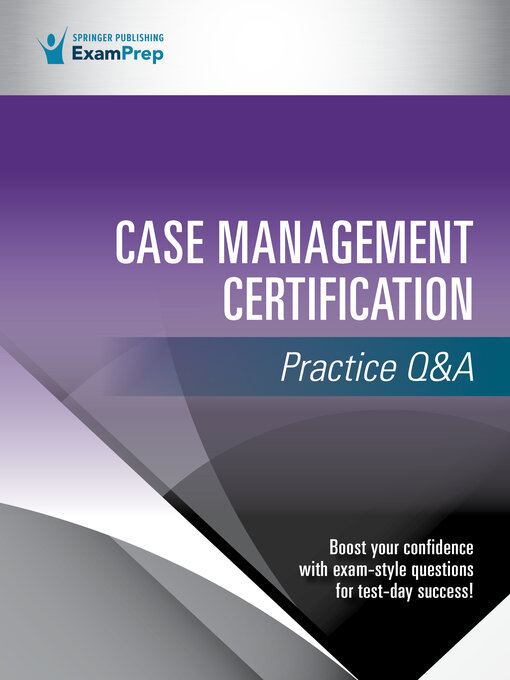 Title details for Case Management Certification Practice Q&A by Springer Publishing Company - Available